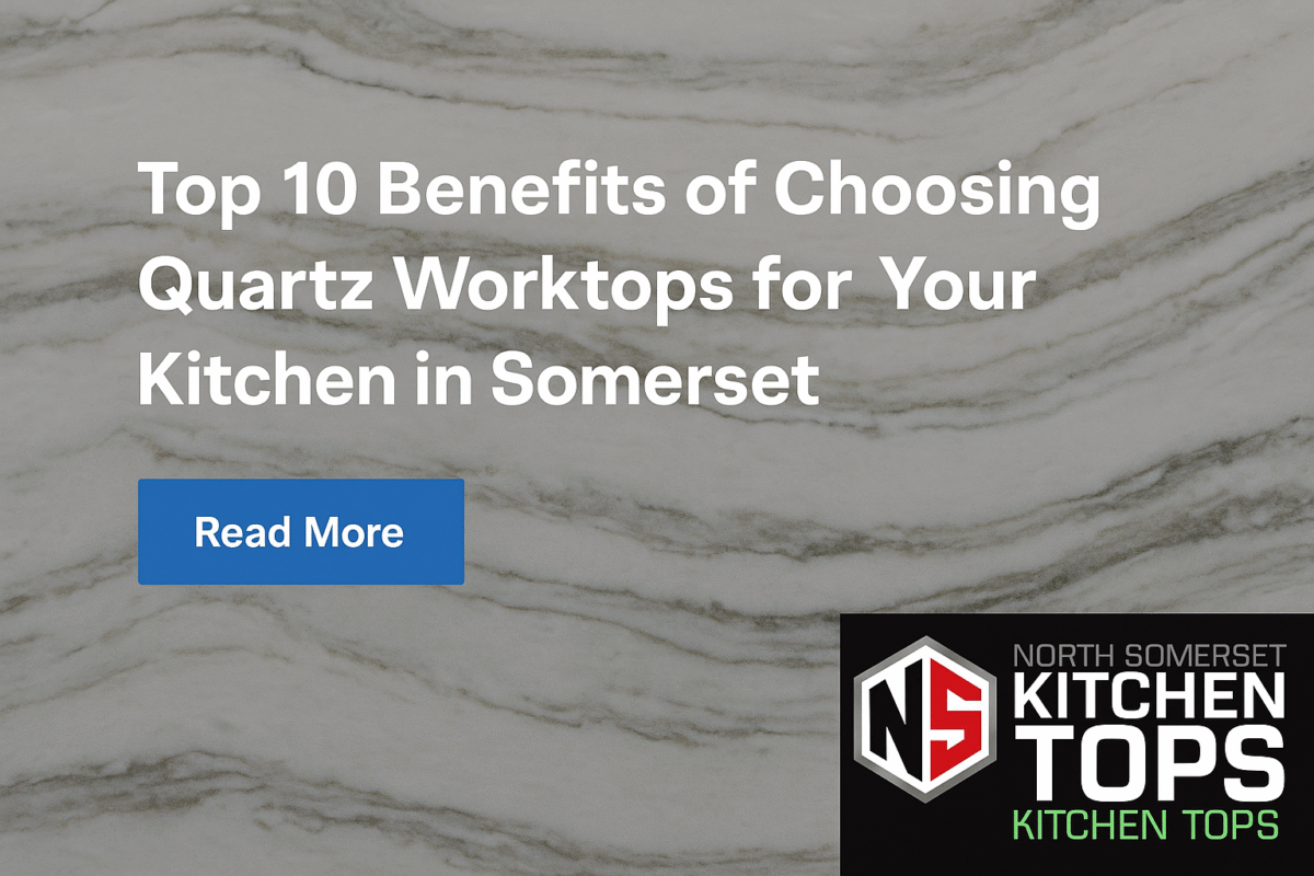 quartz kitchen worktop benefits